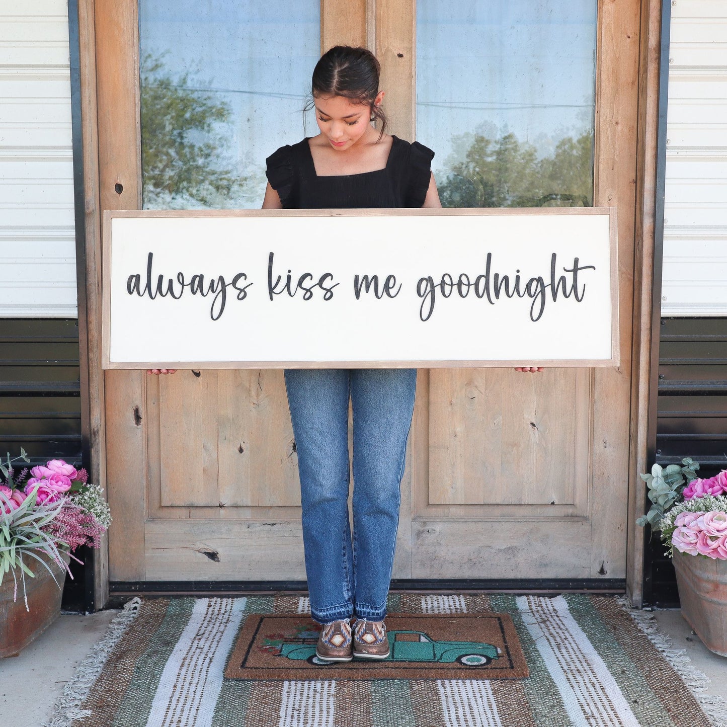 Always Kiss Me Goodnight Wooden Sign 48x15