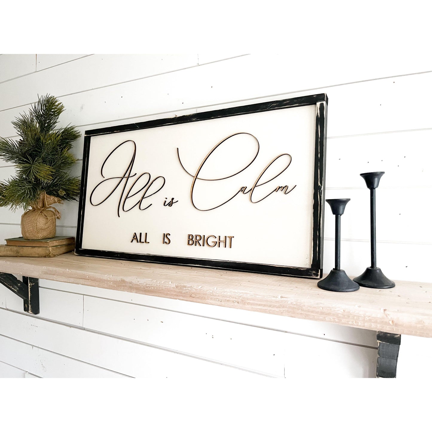 All is Calm Wooden Sign