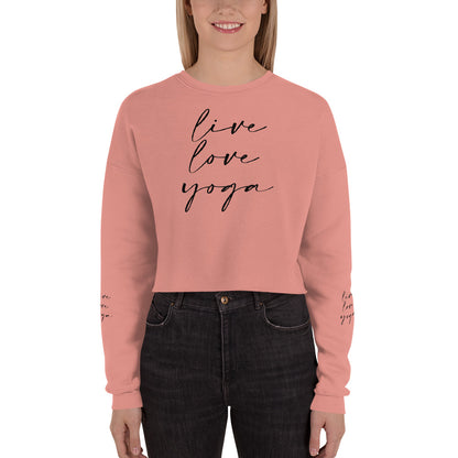 Live, Love, Yoga Crop Sweatshirt
