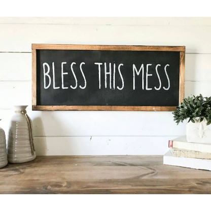 Bless This Mess Farmhouse sign - Farmhouse Decor