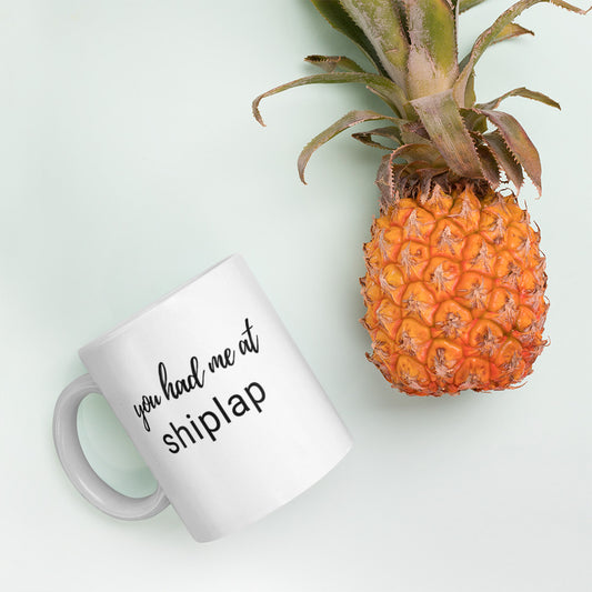 You had me at shiplap cup, farmouse cup, farmhouse mug, wife gift, fixxer upper cup, farmhouse coffee cup - Farmhouse Decor