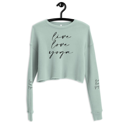 Live, Love, Yoga Crop Sweatshirt